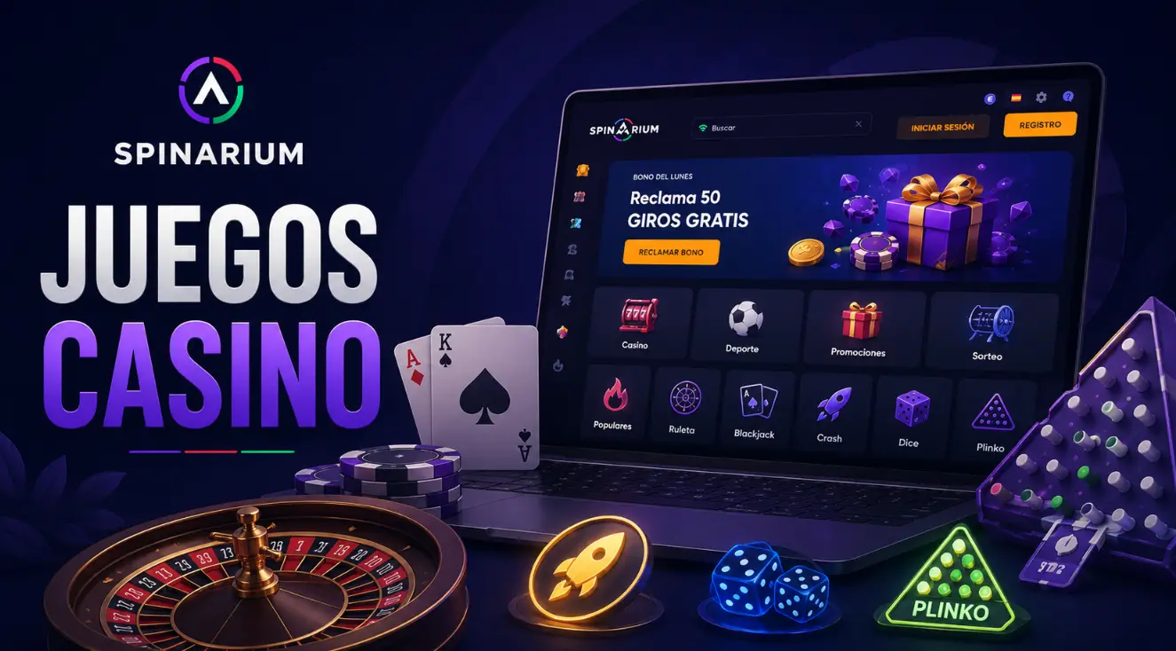 Juegos de Casino Spinarium para diferentes estilos de juego